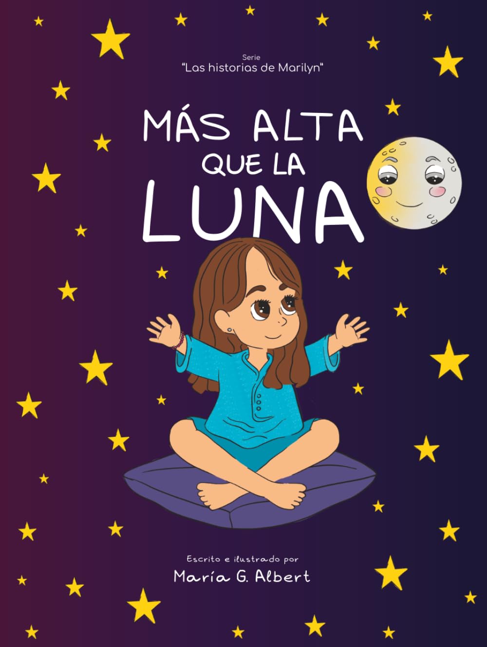 Más alta que la luna (Las historias de Marilyn)
