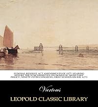 Federal Reserve Act Amendments of 1977: Hearing Before the Subcommittee on Domestic Monetary Policy, ninety-fifth congress, first session on H.R. 6273