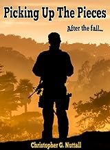 Picking Up The Pieces (Martial Law Book 2)