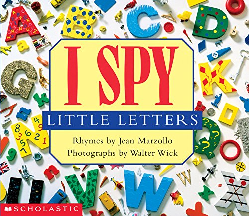 I spy little letters (I spy little book) 0439288347 Book Cover