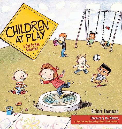 Children at Play: A Cul de Sac Collection (Volume 2)