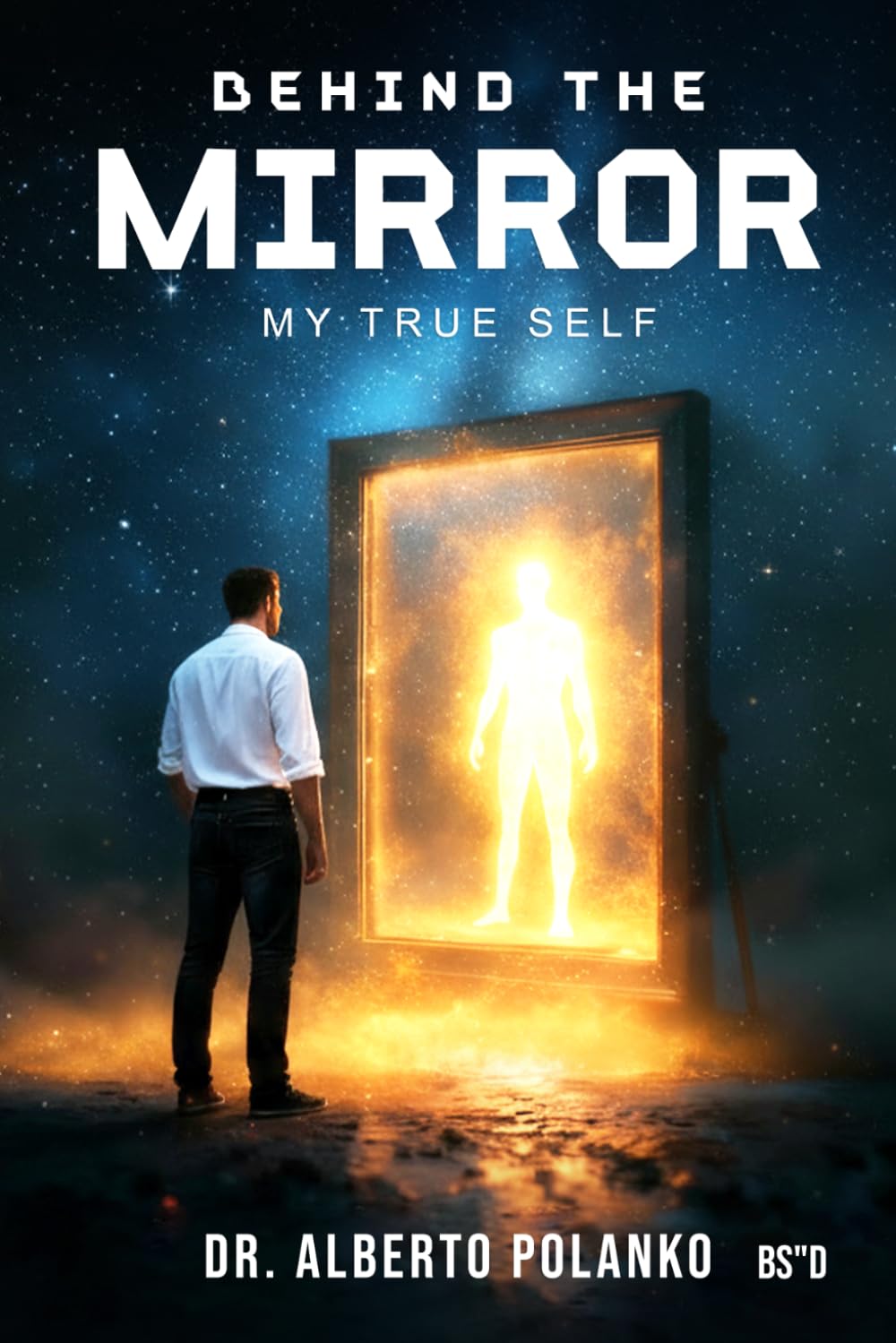 Behind The Mirror: My True Self