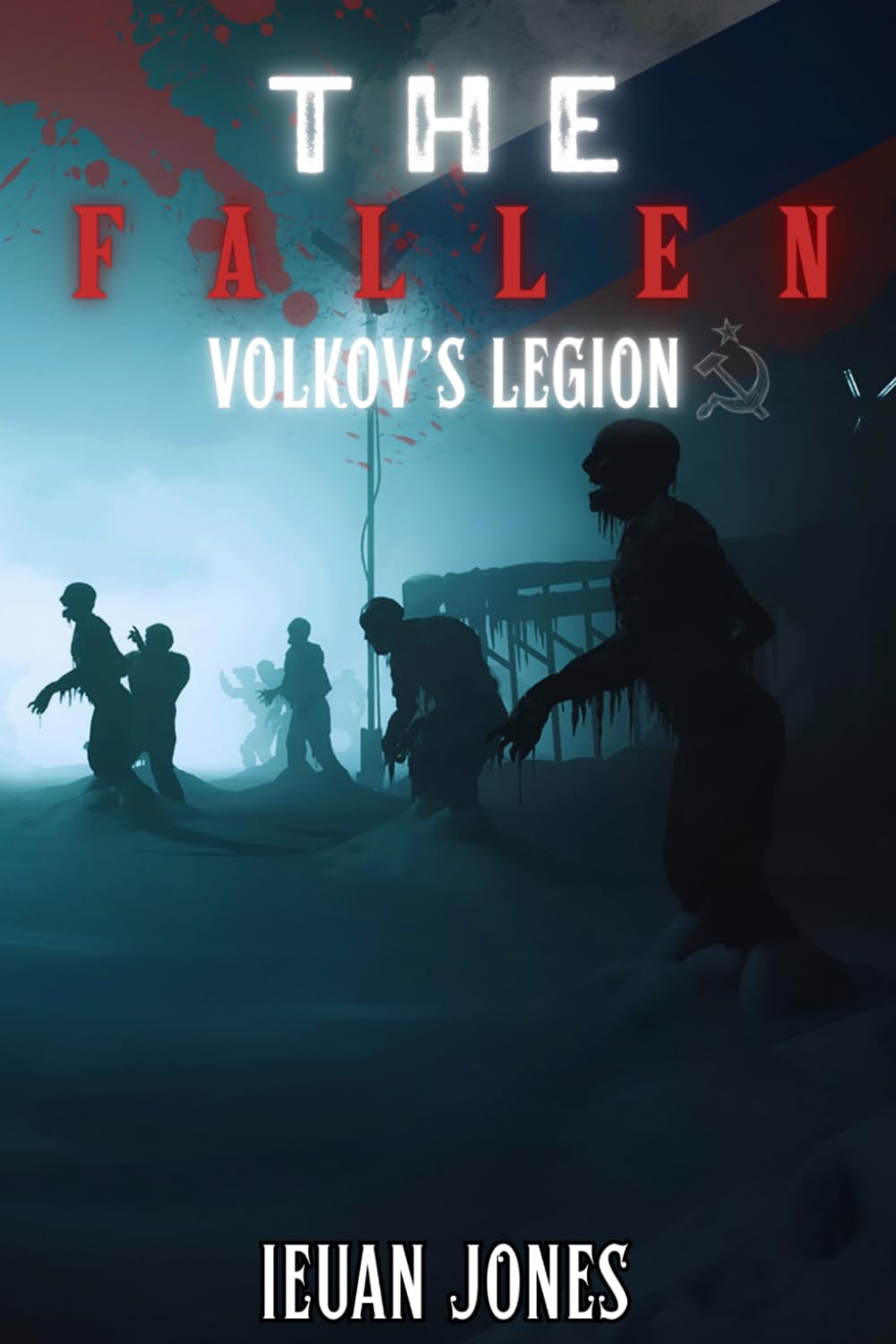 The Fallen: Volkov's Legion