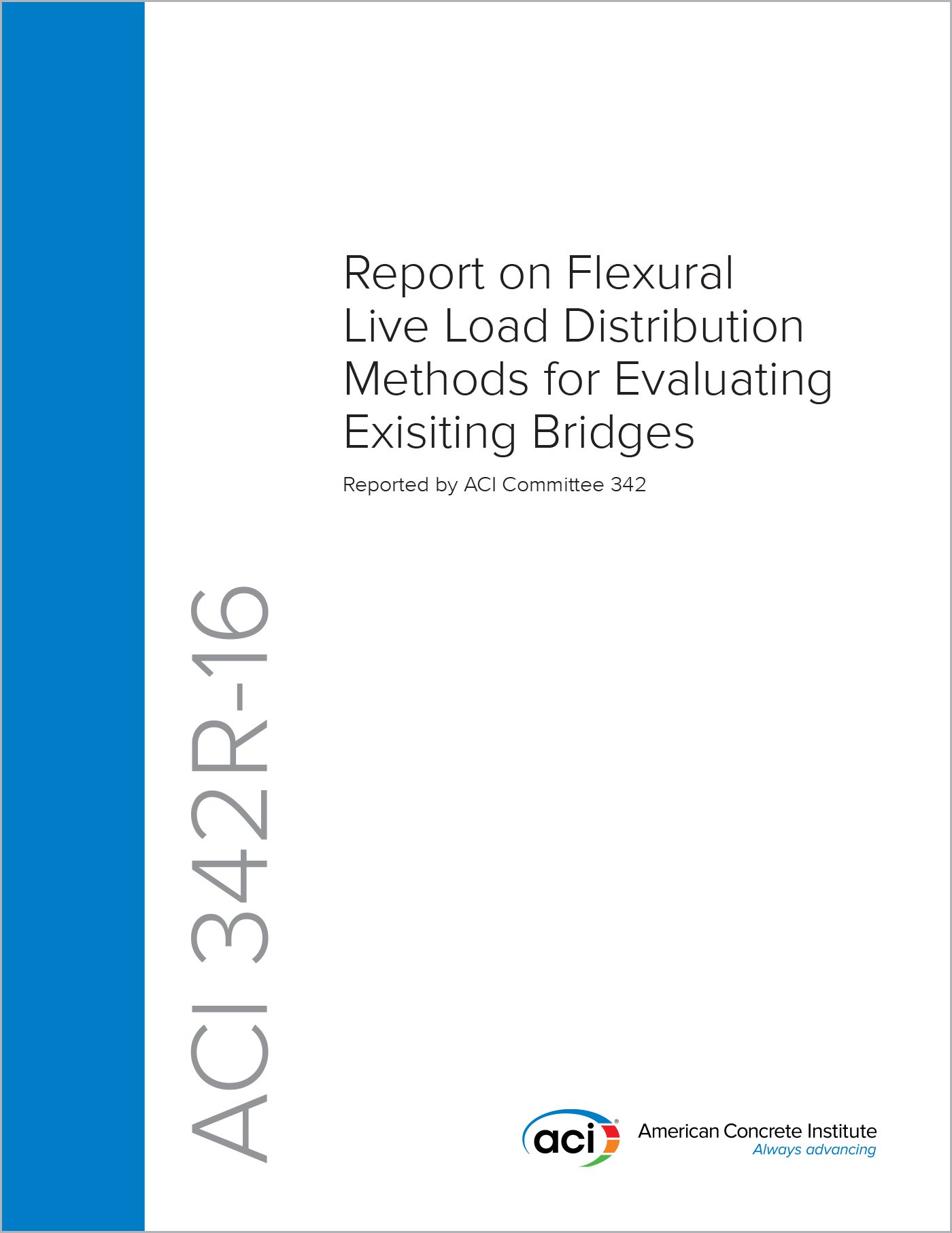 ACI 342R-16 Flexural Live Load Distribution methods existing bridges