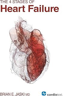 The 4 Stages of Heart Failure