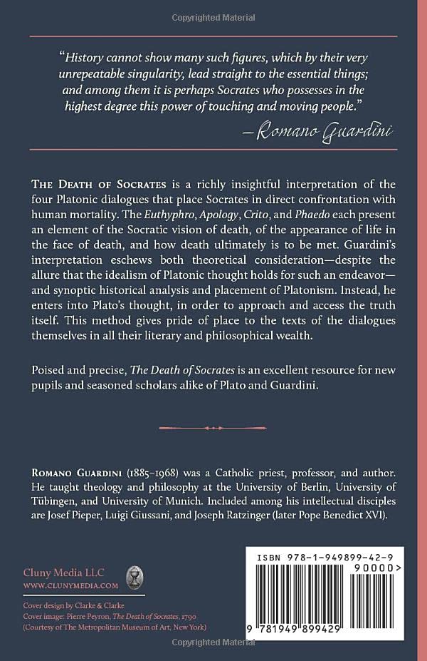 The Death of Socrates: An Interpretation of the Platonic Dialogues: Euthyphro, Apology, Crito, and Phaedo