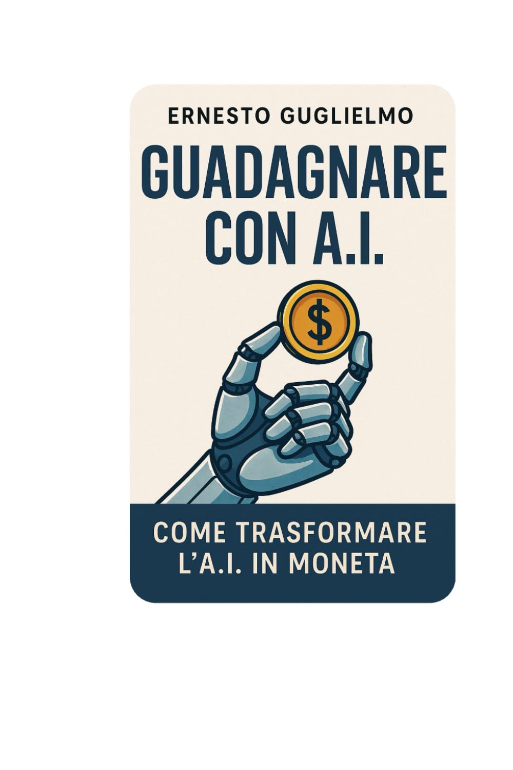 Guadagnare con A.I.: Come trasformare l'A.I. in monete
