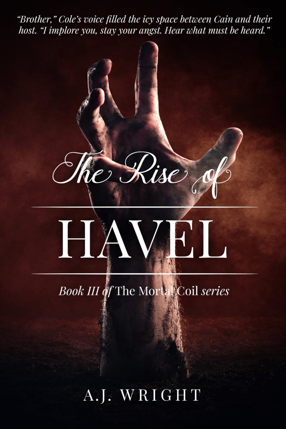 The Rise of Havel (The Mortal Coil Series)