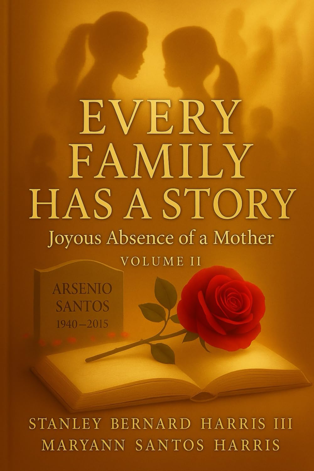 Joys and Absence of a Mother: Every Family Has a Story