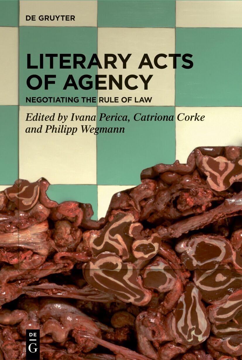 Literary Acts of Agency: Negotiating the Rule of Law
