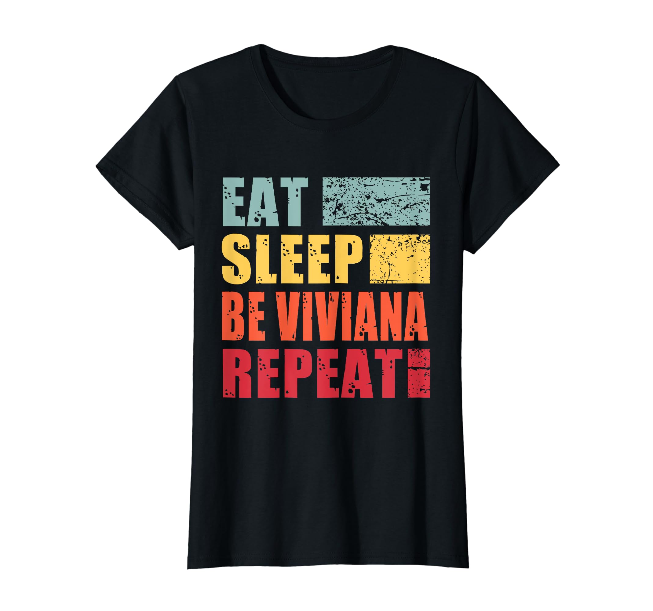 Viviana NamePersonalized Name Eat Sleep Be Viviana T-Shirt