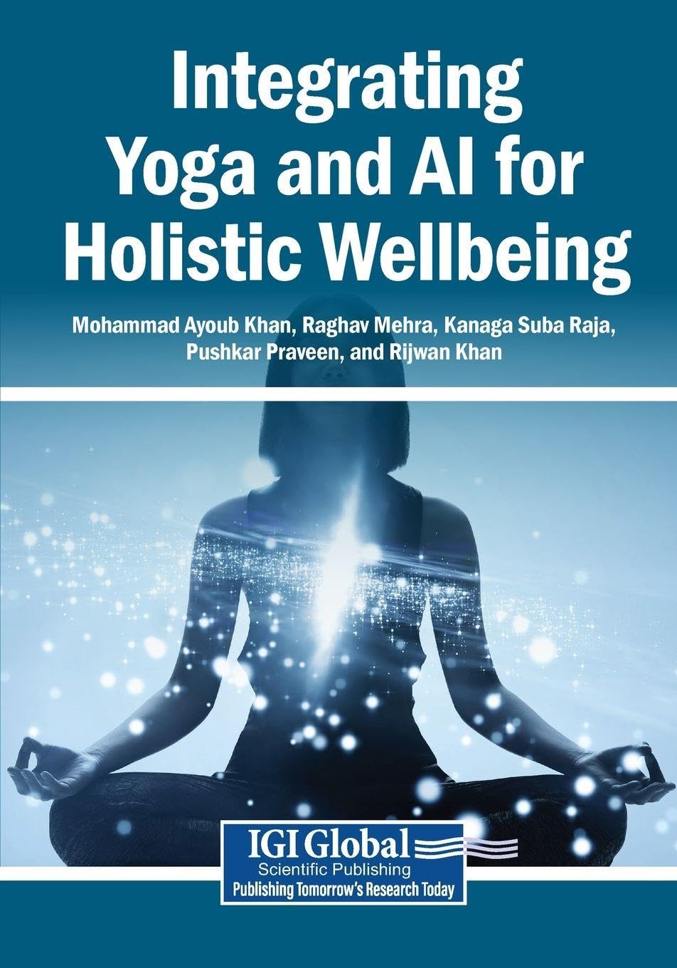 Integrating Yoga and AI for Holistic Wellbeing