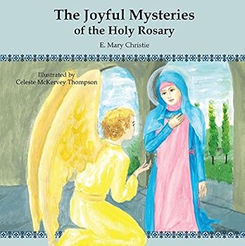 The Joyful Mysteries of the Holy Rosary