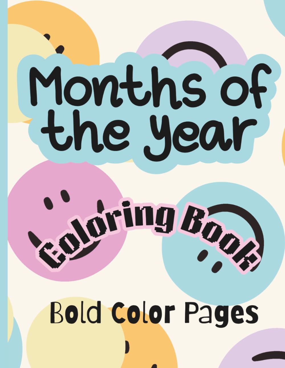 Months of the year: Coloring Book