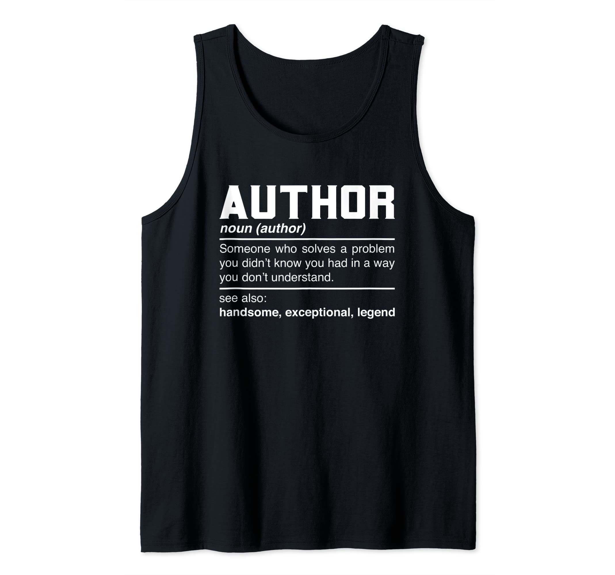 Author Definition Blogger Story Book Writer Columnist Noun Tank Top