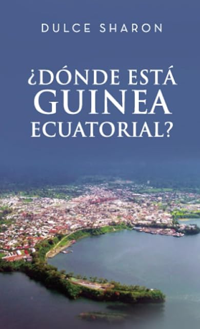 Portada de ¿dónde estás guinea ecuatorial?