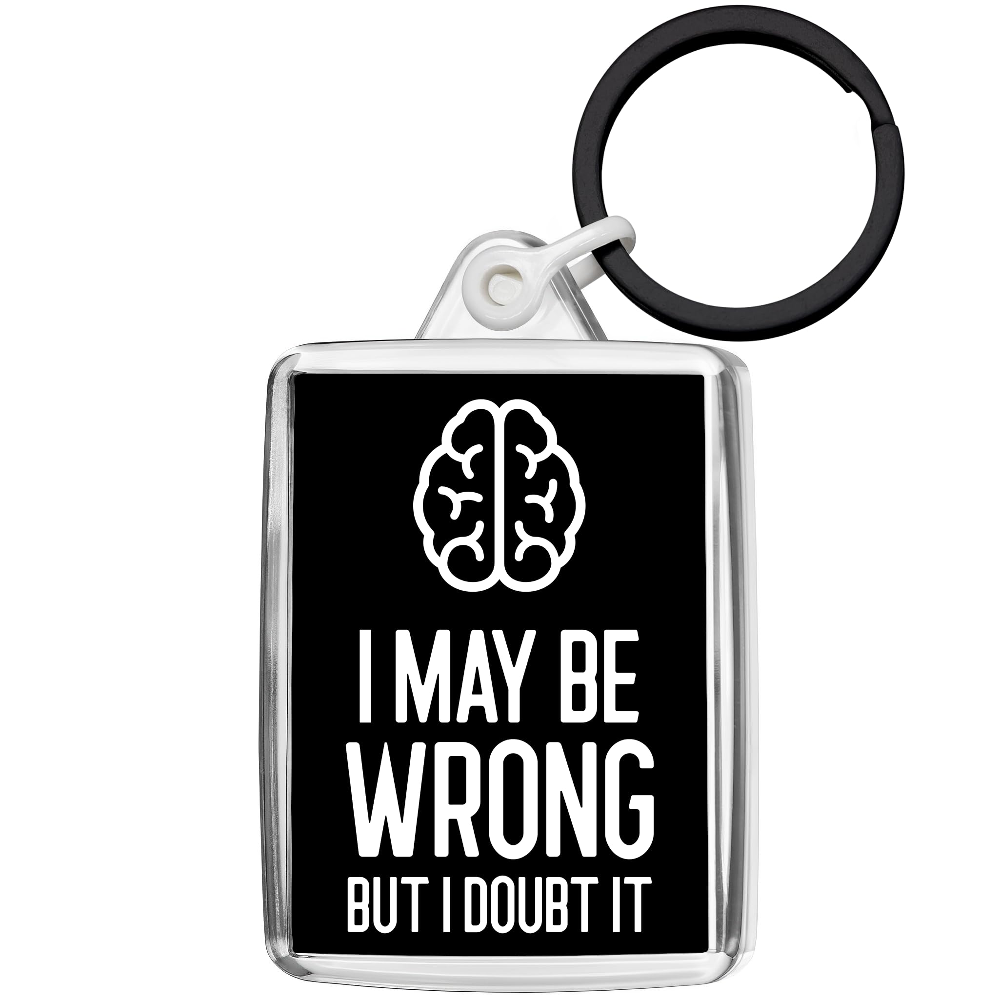 Pixly® I May Be Wrong Keyring Key Fob Keychain Joke Keepsake Funny Gift for Him Her