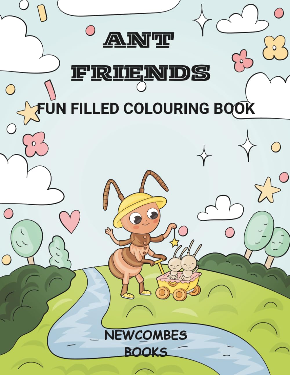 Ant friends: Fun filled colouring book