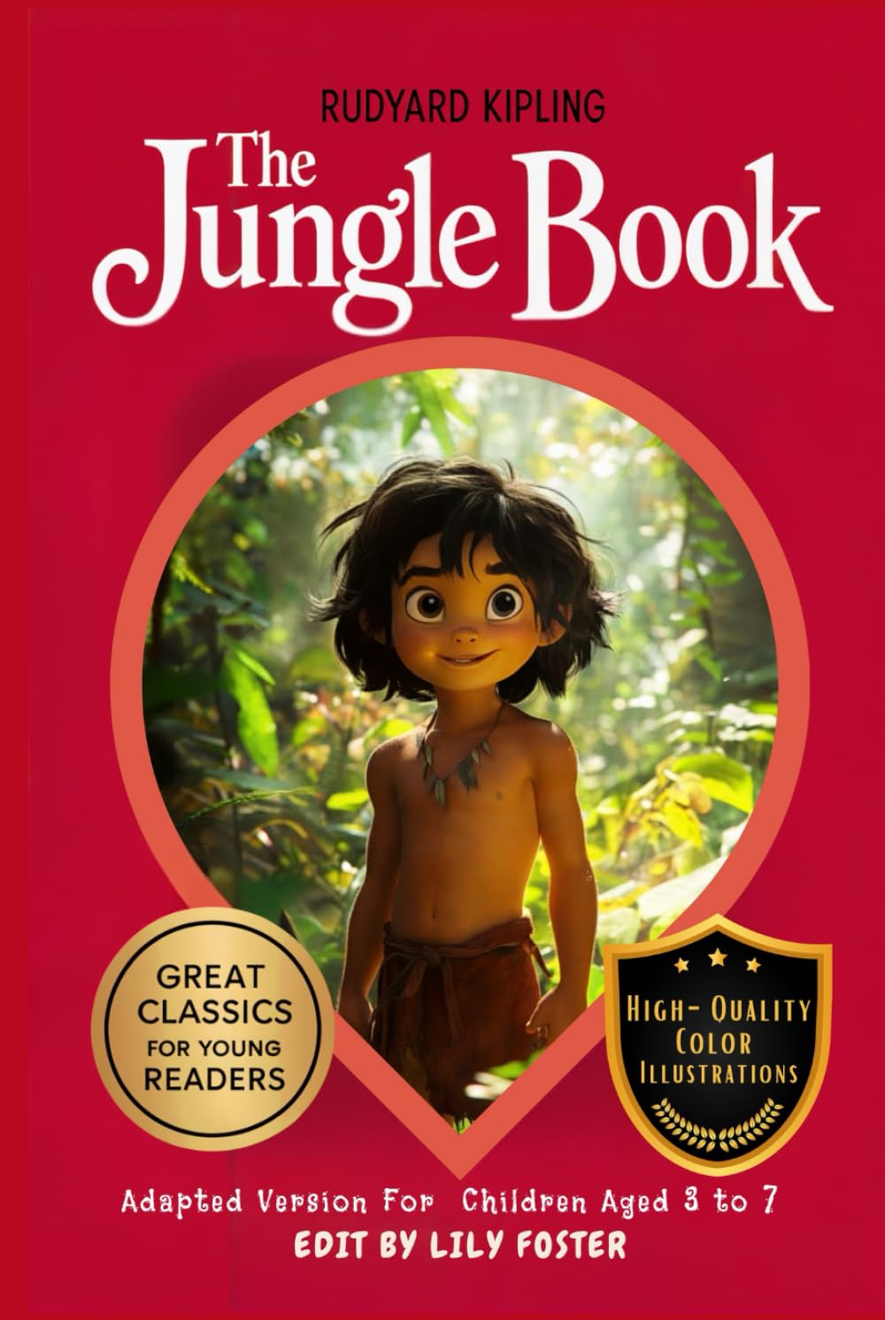 The Jungle Book: Adapted version for children aged 3 to 7, with illustrations