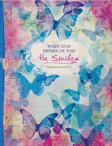 When God Thinks of You...He Smiles Journal (A Promise Journal) Diary – August 1, 2011