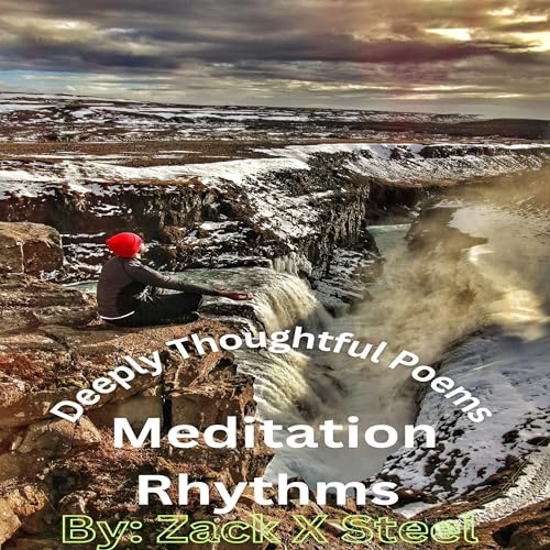 Meditation Rhythms by Zack X Steel episode artwork
