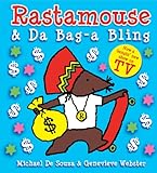 Rastamouse and Da Bag-a Bling