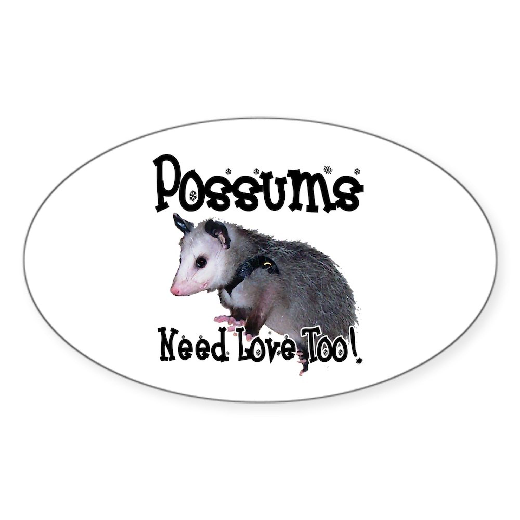 CafePress Possums Need Love Oval Sticker Oval Car Bumper Sticker