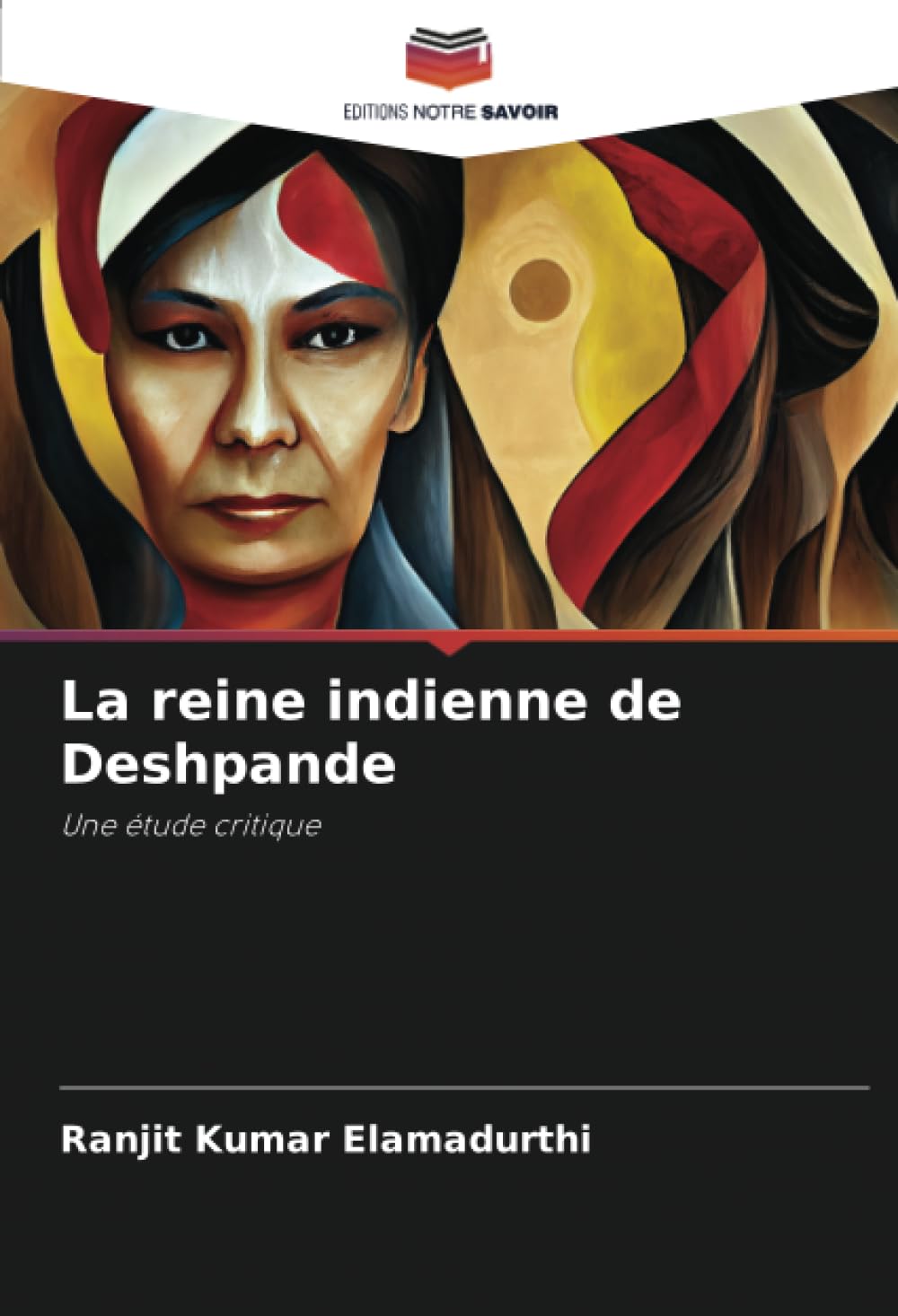 La reine indienne de Deshpande