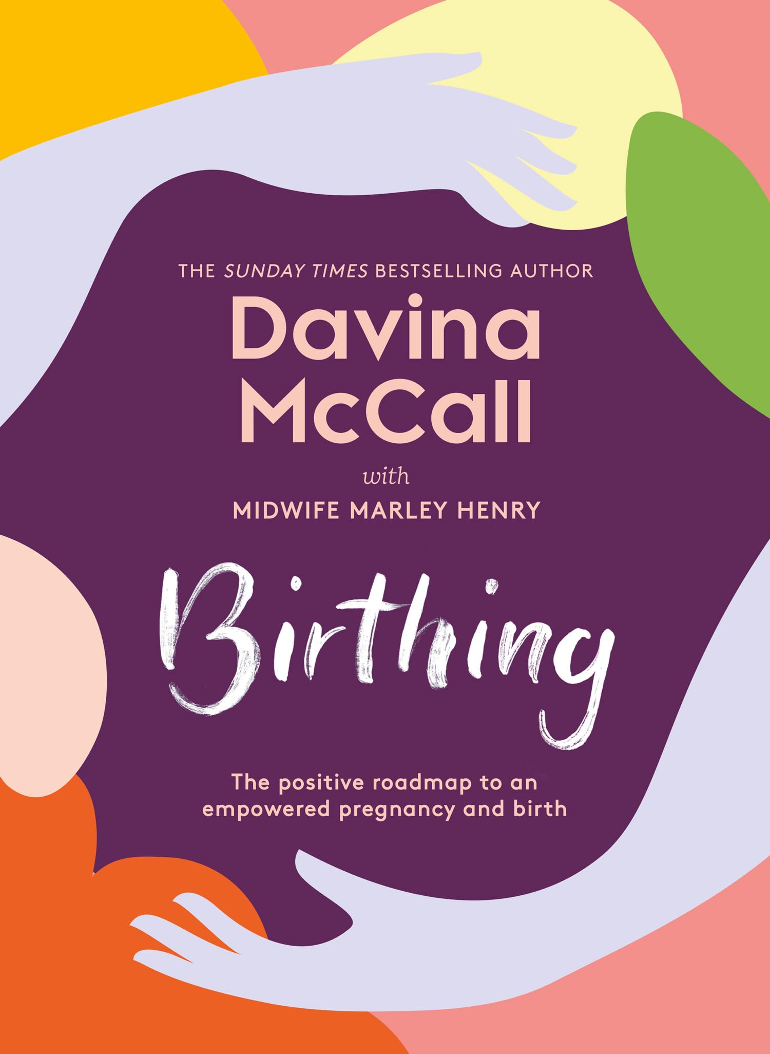 DAVINA McCALL Birthing Hardback Book - White