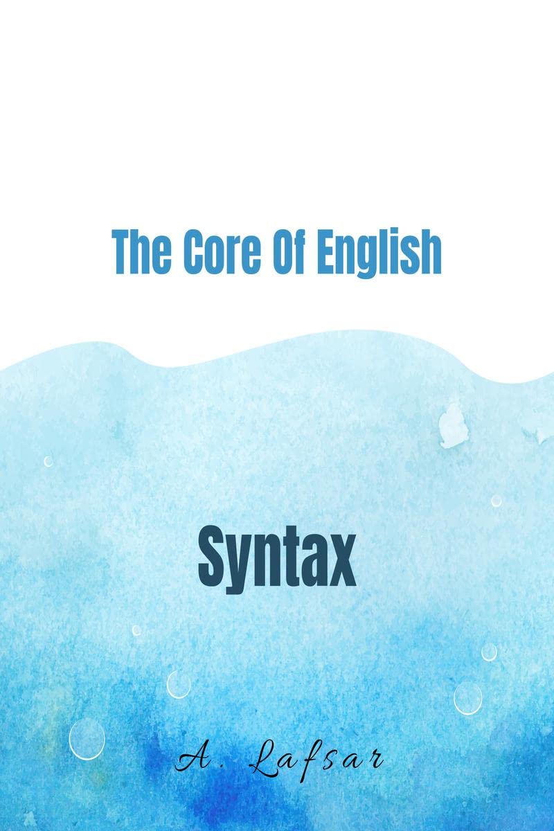 The Core Of English : Syntax
