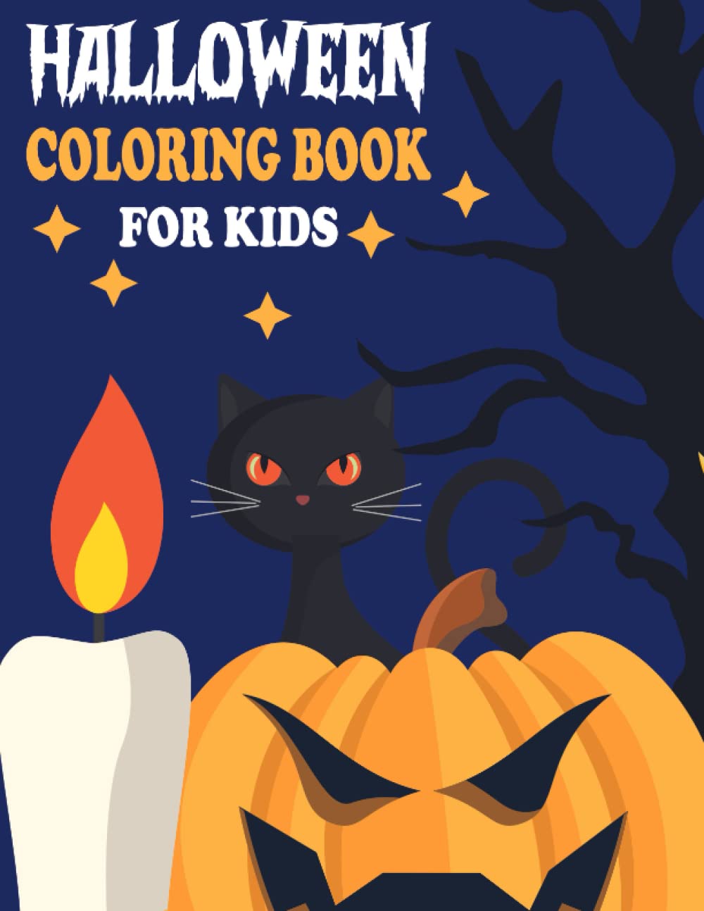 Halloween Coloring Book for Kids: 53 Unique coloring pages for boys ang girls age 3-10 (Pumpkins, Mummies, Skeletons & Witches)