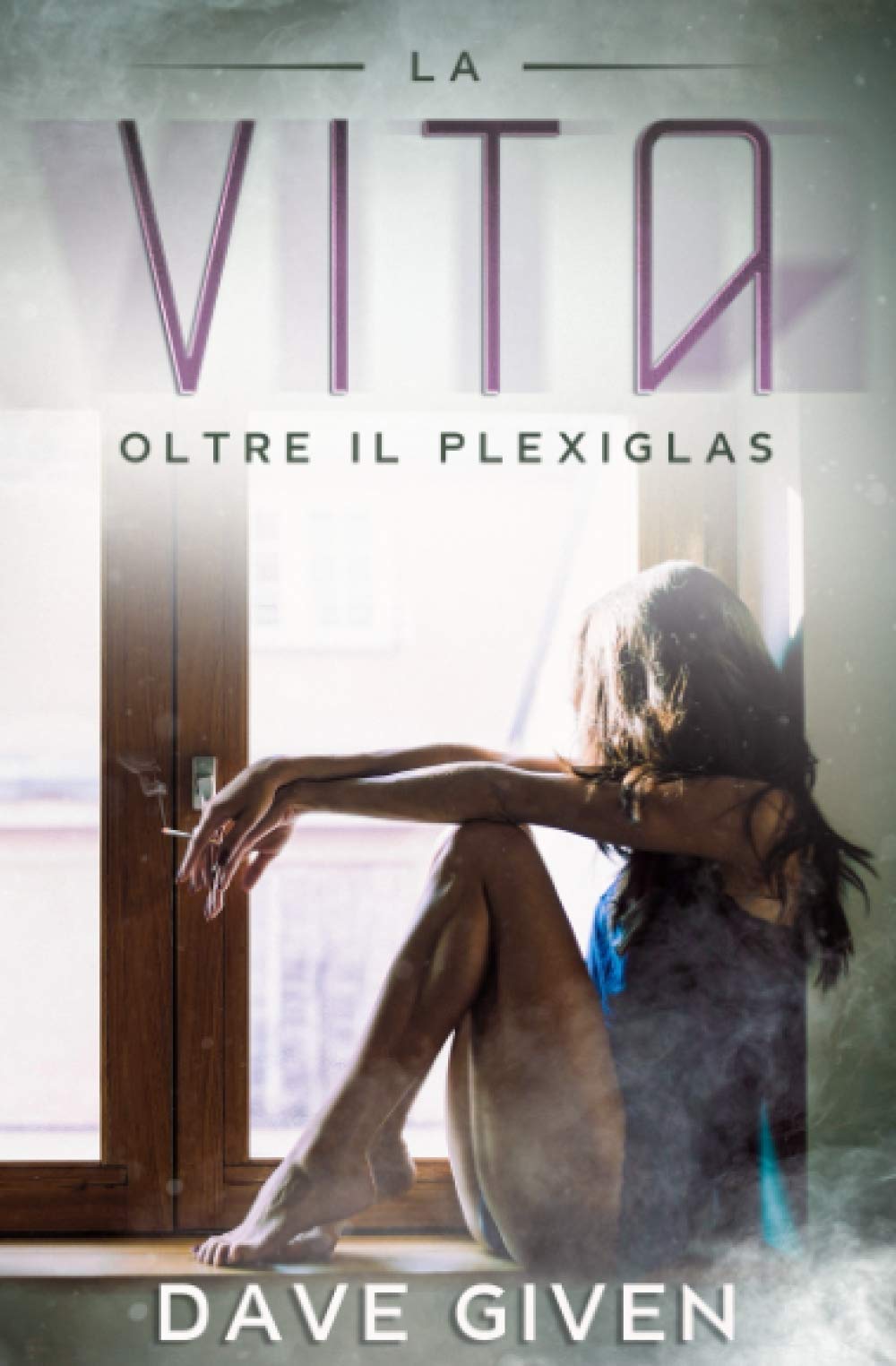 La vita oltre il plexiglas