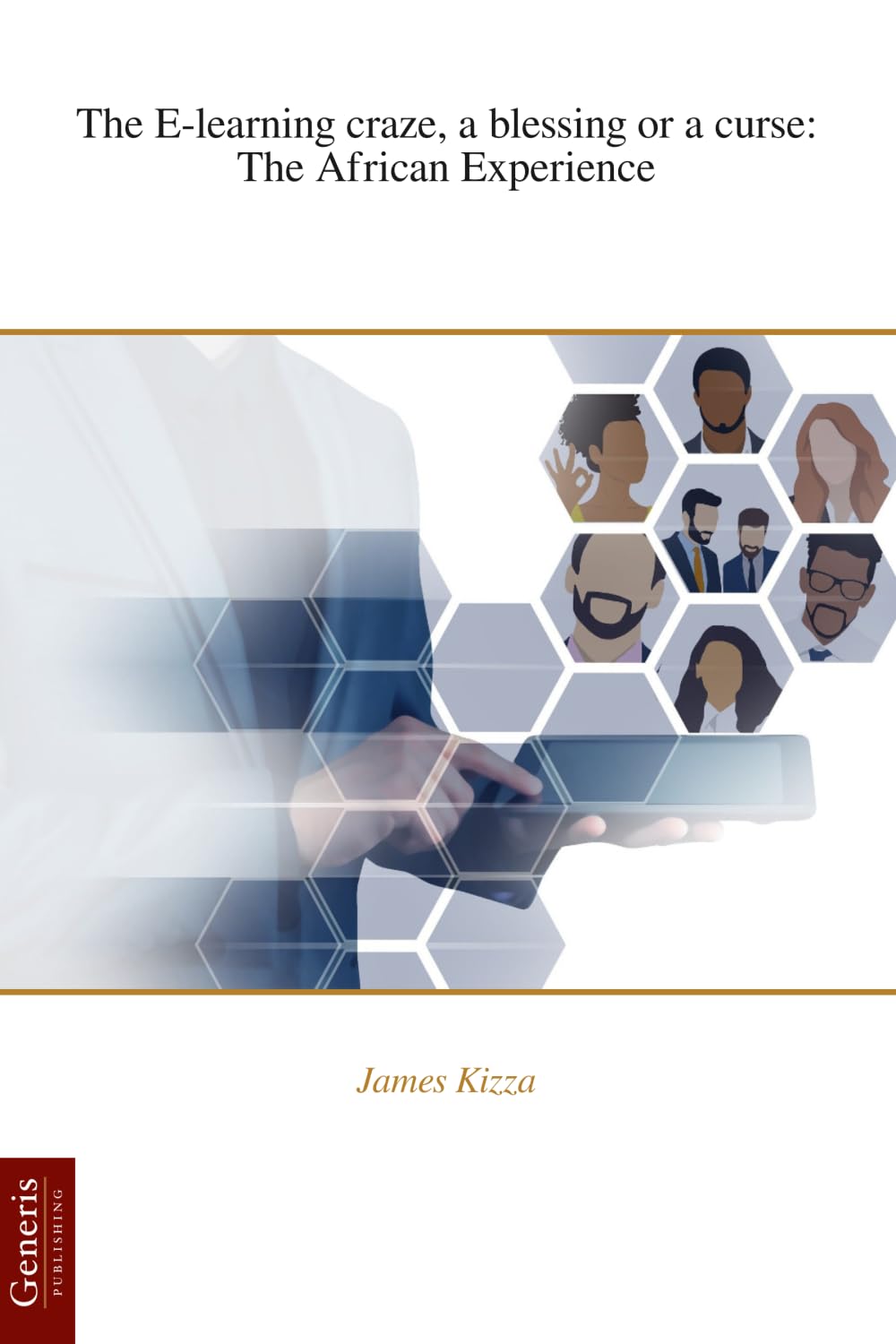 The E-learning craze, a blessing or a curse: The African Experience