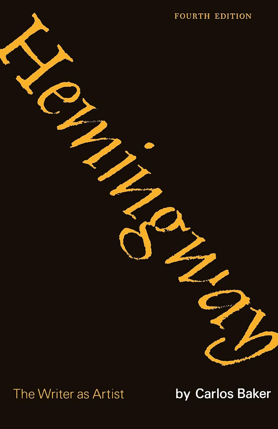 Hemingway: The Writer As Artist (Princeton Paperbacks)      Kindle Edition