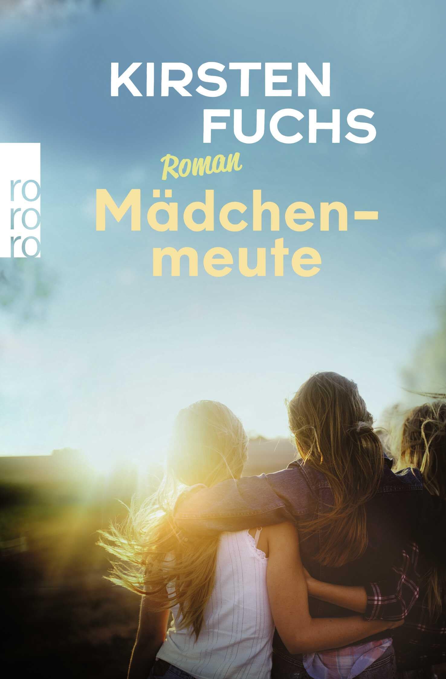Mädchenmeute: Ausgezeichnet mit dem Deutschen Jugendliteraturpreis 2016