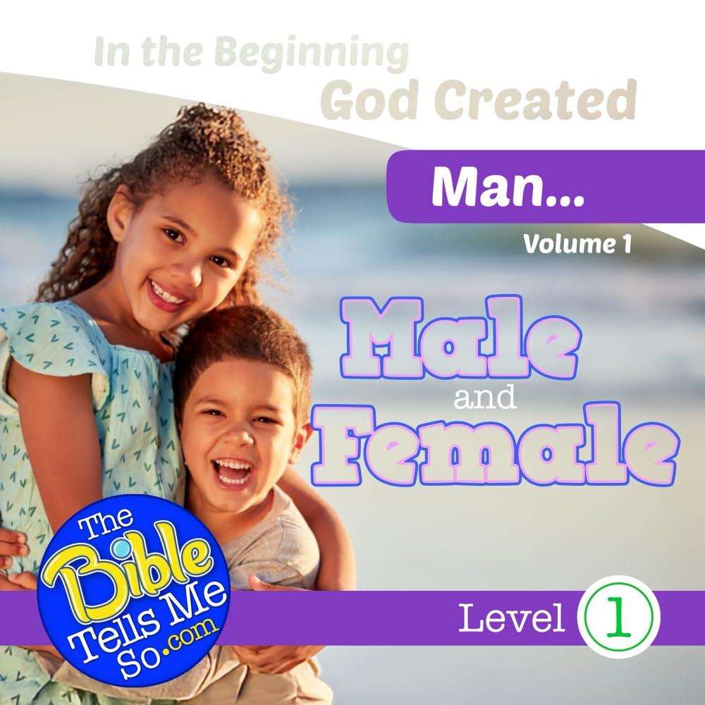 In the Beginning God Created Man - Male and Female