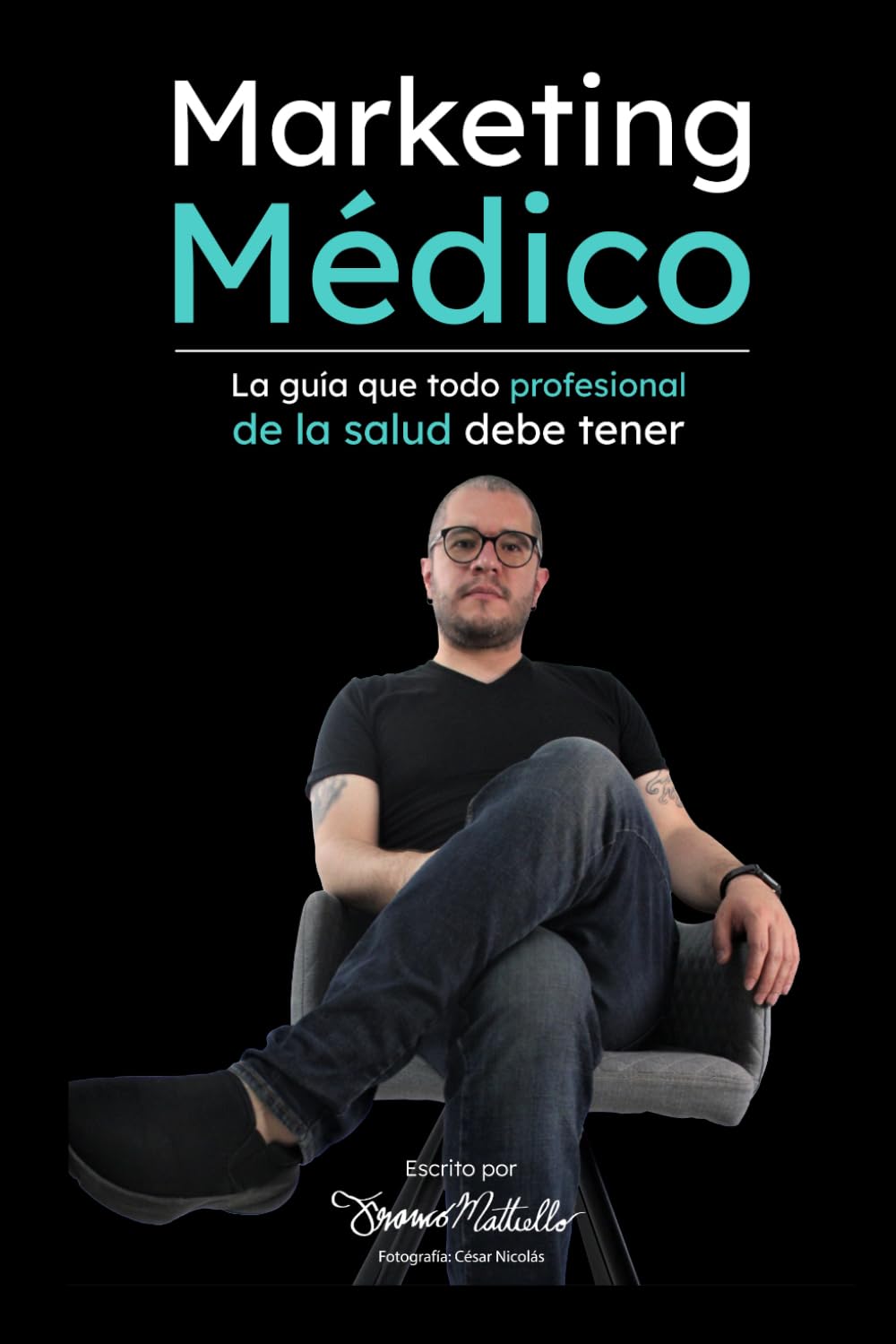 Marketing Médico: La guía que todo profesional de la salud debe tener