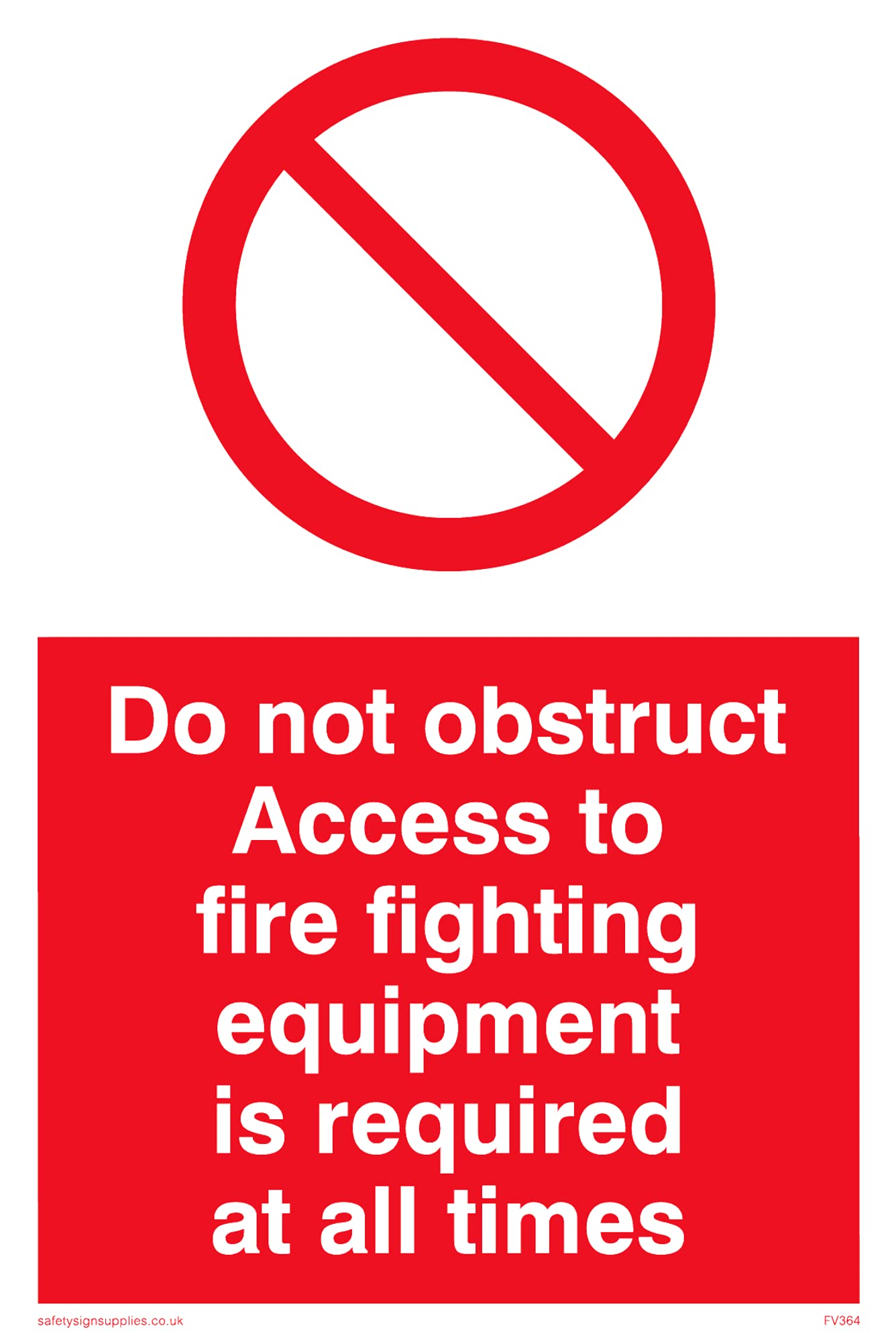 Pack of five - Do Not Obstruct Fire Equipment Sign - 100x150mm - A6P