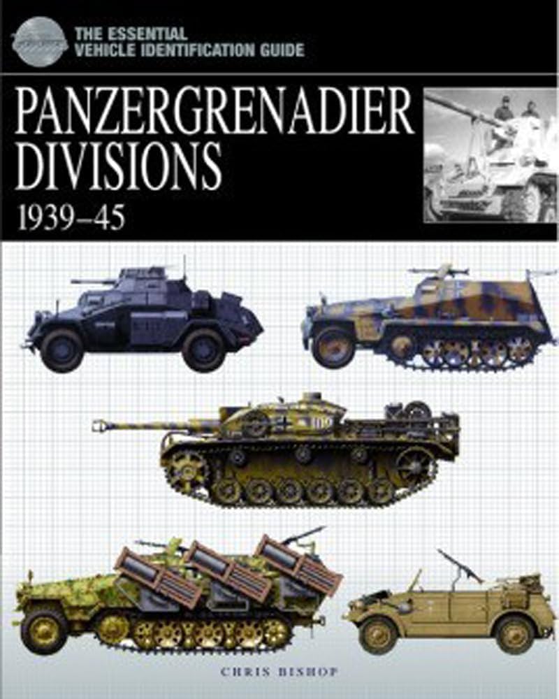 Distinction Ⅰ〜Ⅲ、vocavularist、 2000 Panzergrenadier Divisions 1939-45: The Essential Vehicle