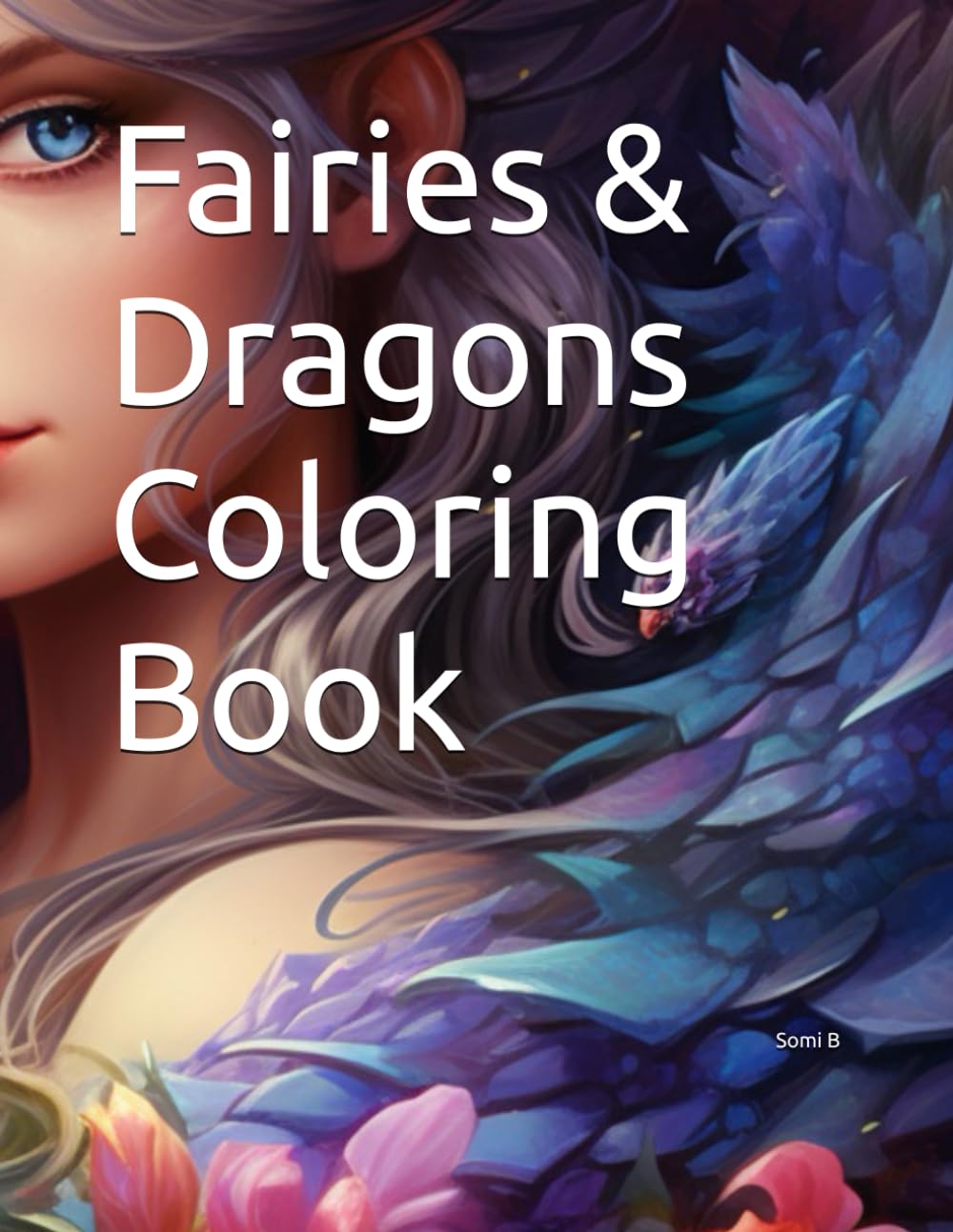 Fairies & Dragons Coloring Book