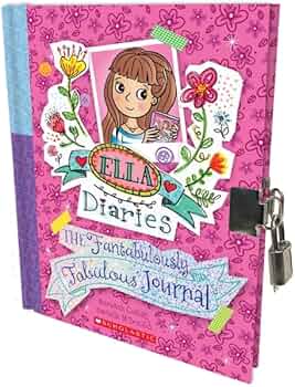 洋書 Ella Diaries Ella Diaries: the Fantabulously Fabulous Journal: Meredith Costain