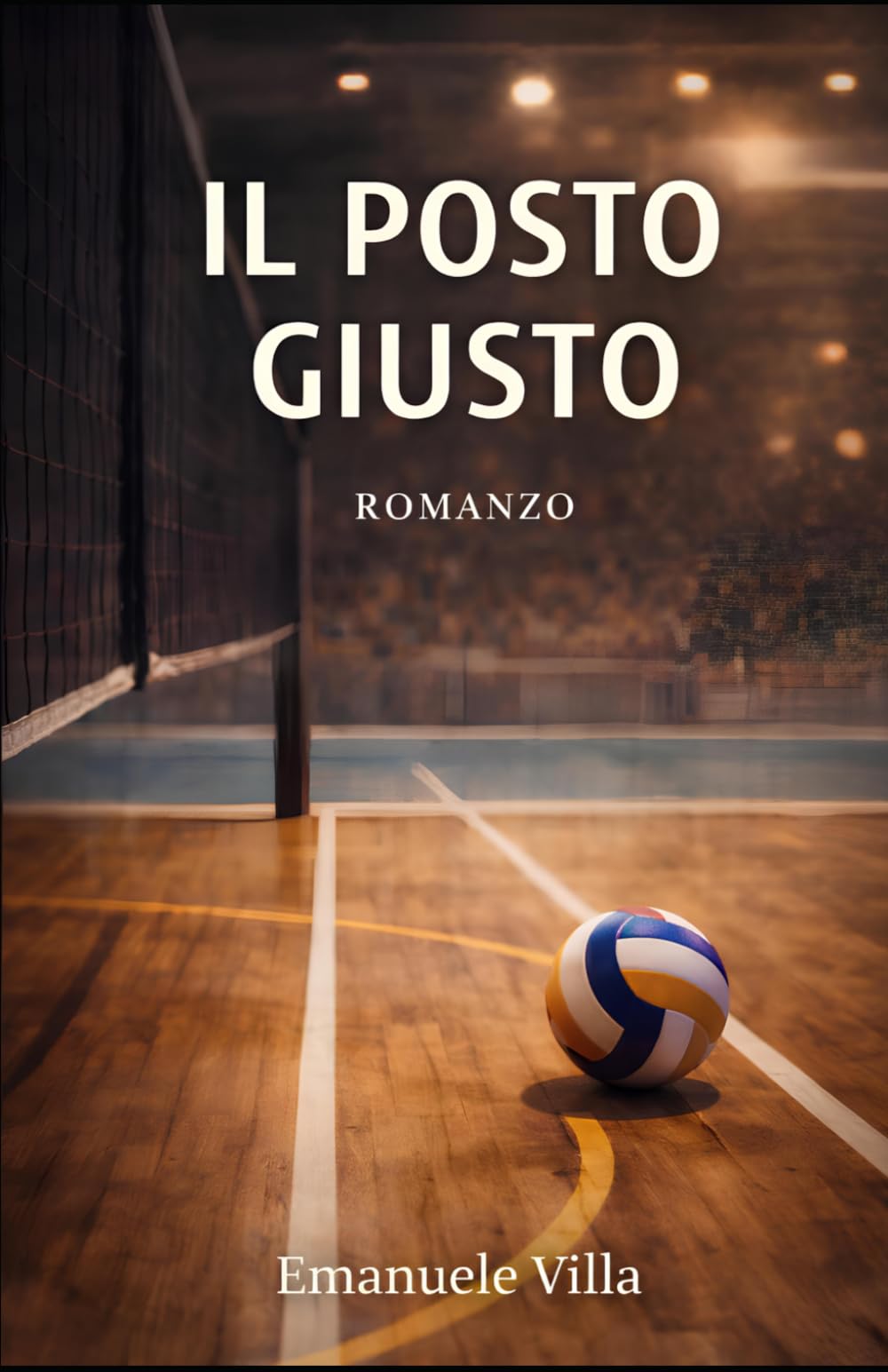 IL POSTO GIUSTO: Un romanzo sulle seconde possibilità e sul trovare il proprio posto