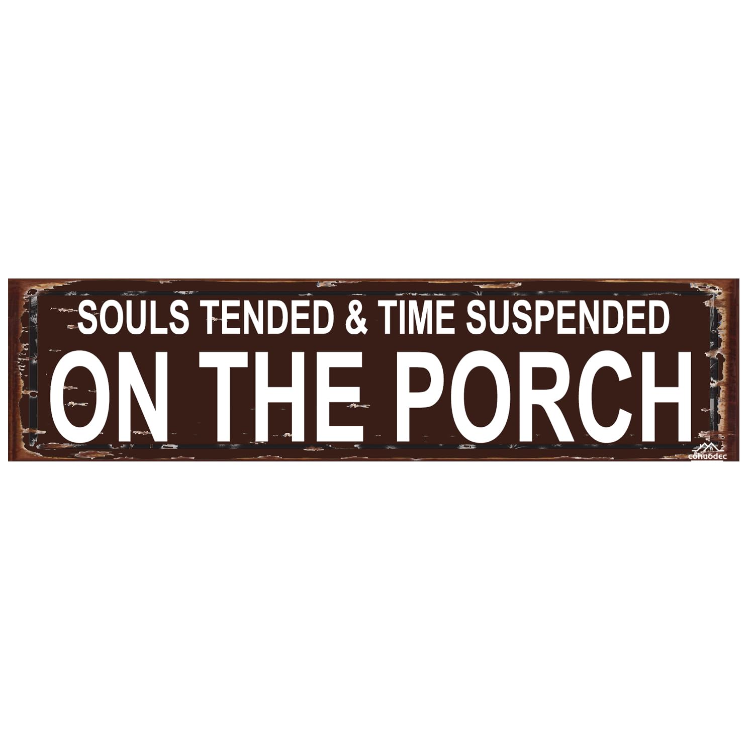 peiyeety Souls Tended & Time Suspended On The Porch Rustic Metal Sign 16×4 Inch - Porch Wall Decor