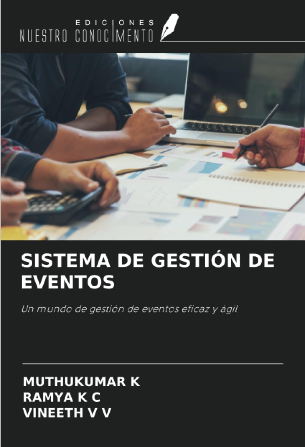 SISTEMA DE GESTIÓN DE EVENTOS: Un mundo de gestión de eventos eficaz y ágil