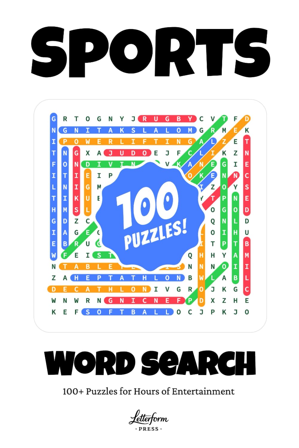 Sports Word Search: 100+ Puzzles for Hours of Entertainment