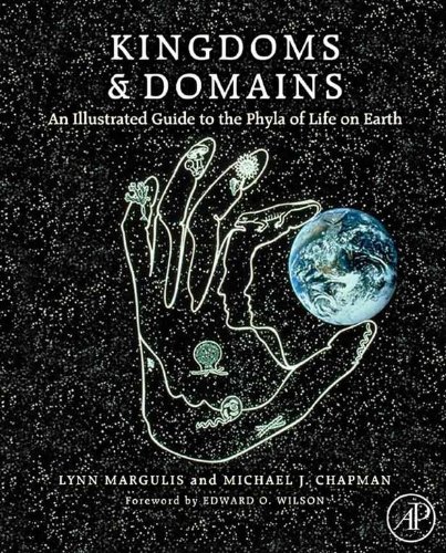 Kingdoms and Domains: An Illustrated Guide to the Phyla of Life on Earth