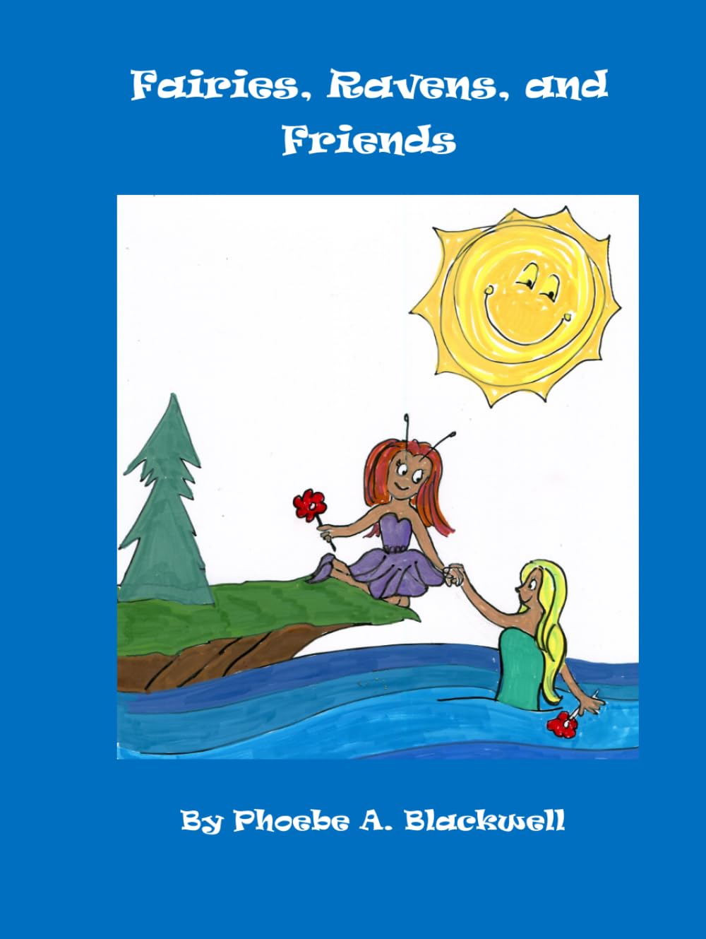 Fairies, Ravens, and Friends