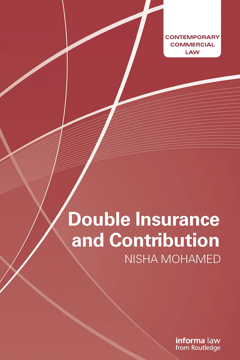 Double Insurance and Contribution (Contemporary Commercial Law)