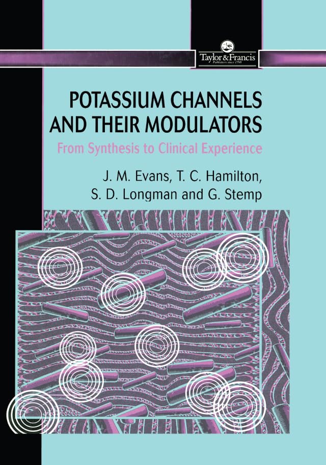 Potassium Channels And Their Modulators: From Synthesis To Clinical Experience (GISDATA)      1st Edition, Kindle Edition