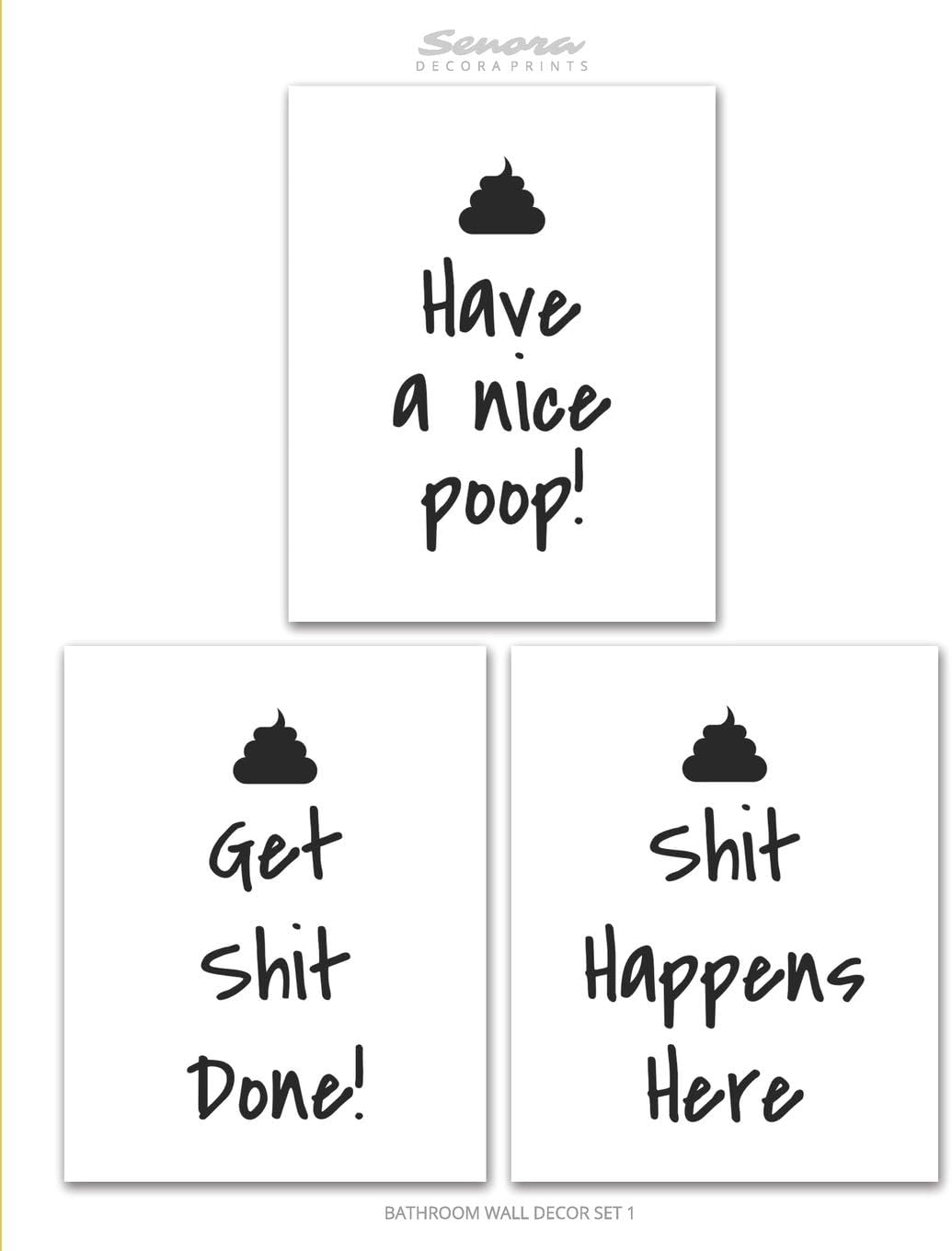 Bathroom Wall Decor Set 1: Bathroom Quotes Wall Art Prints, Set of Six Photos 8x10 Unframed, Funny Gift for Bathroom Decor for Home, Office, Dorm Room (Posters & Prints)
